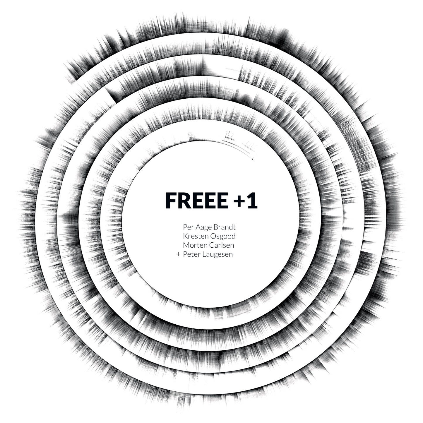Per Aage Brandt, Kresten Osgood, Morten Carlsen + Peter Laugesen: FREEE +1