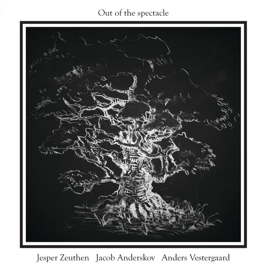 ZAV - Zeuthen/Anderskov/Vestergaard "Out of Spectacle" out on vinyl