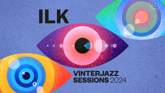 Escape the cold and join ILK at Vinterjazz 2024!