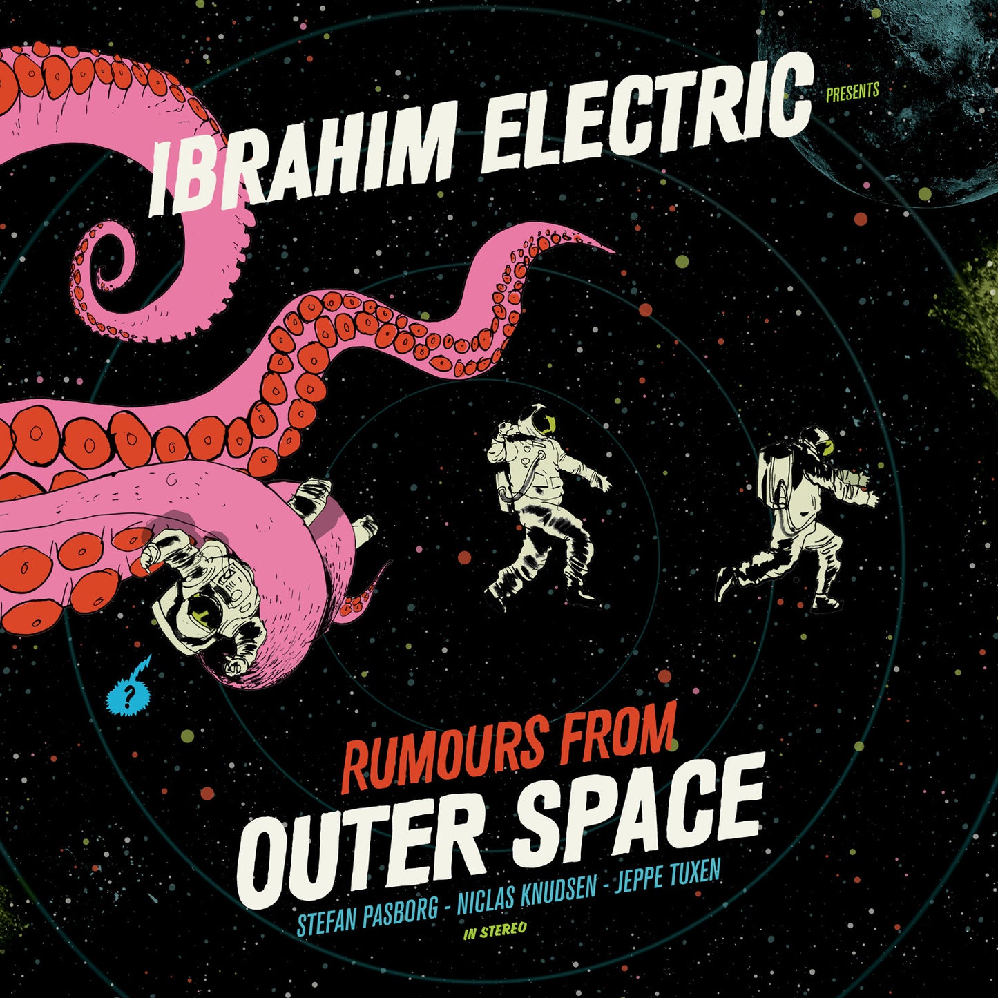 Ibrahim Electric: Rumours from Outer Space