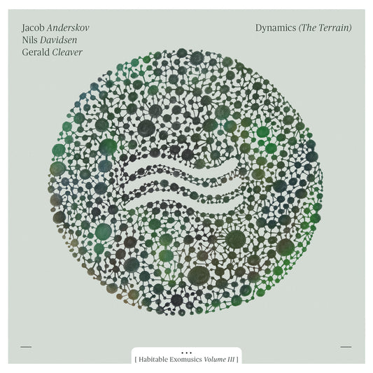 Jacob Anderskov: Dynamics (The Terrain), [Habitable Exomusics Vol. III]